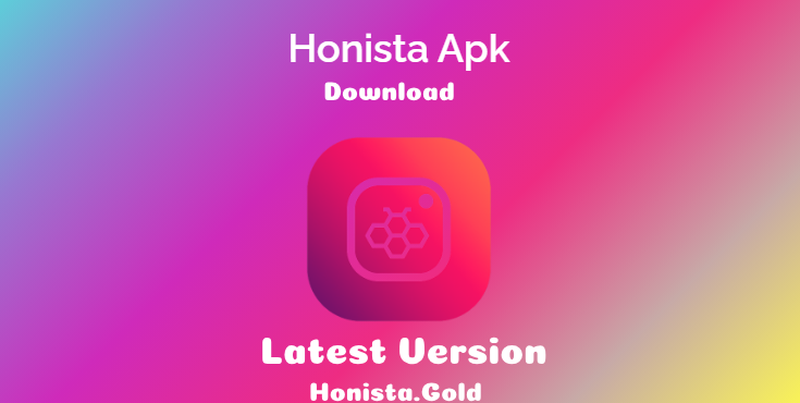 honista, honista apk, honista Instagram, télécharger honista, telecharger honista